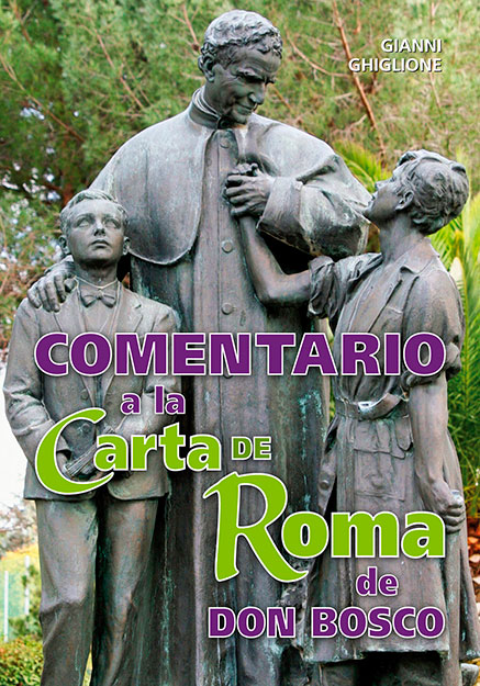 COMENTARIO A LA CARTA DE ROMA DE DON BOSCO