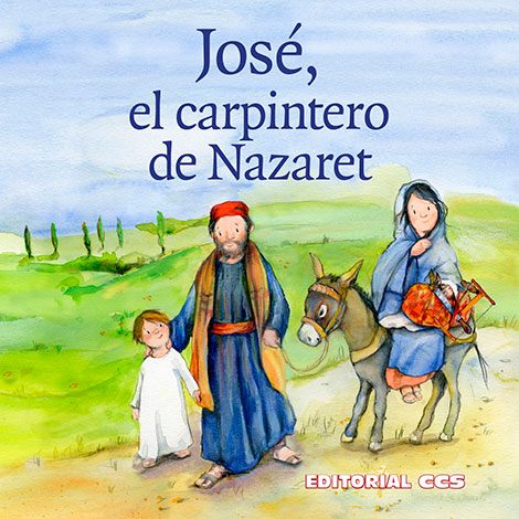JOSÉ, EL CARPINTERO DE NAZARET
