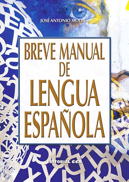 BREVE MANUAL DE LENGUA ESPAÑOLA