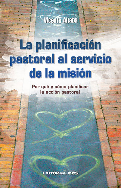 LA PLANIFICACIÓN PASTORAL AL SERVICIO DE LA MISIÓN