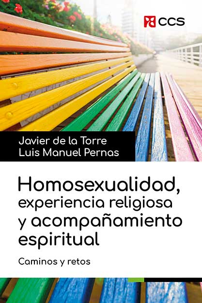 HOMOSEXUALIDAD, EXPERIENCIA RELIGIOSA Y ACOMPAÑAMIENTO ESPIRITUAL
