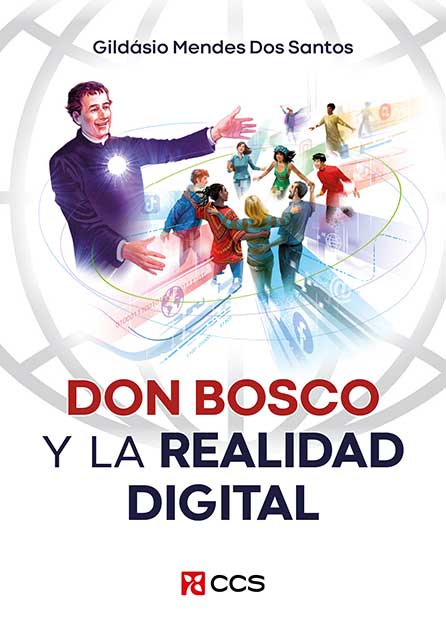 DON BOSCO Y LA REALIDAD DIGITAL