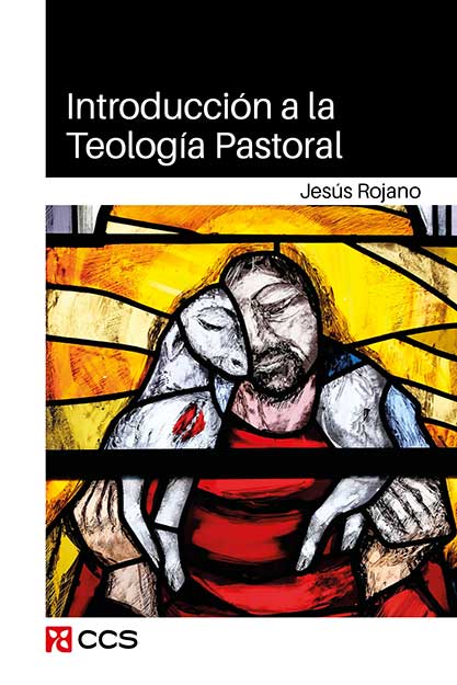 INTRODUCCIÓN A LA TEOLOGÍA PASTORAL