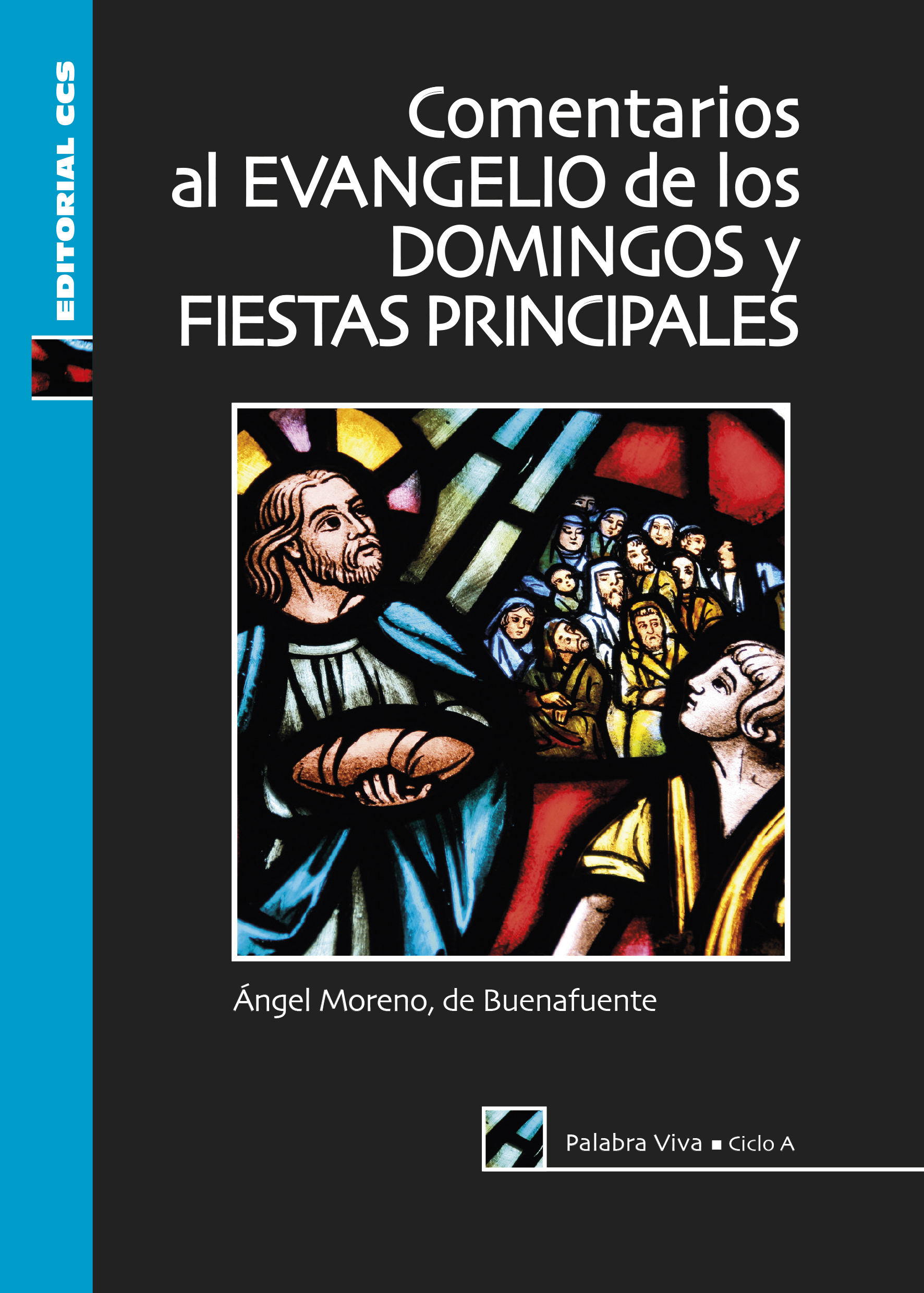 Editorial CCS Libro COMENTARIOS AL EVANGELIO DE LOS DOMINGOS Y