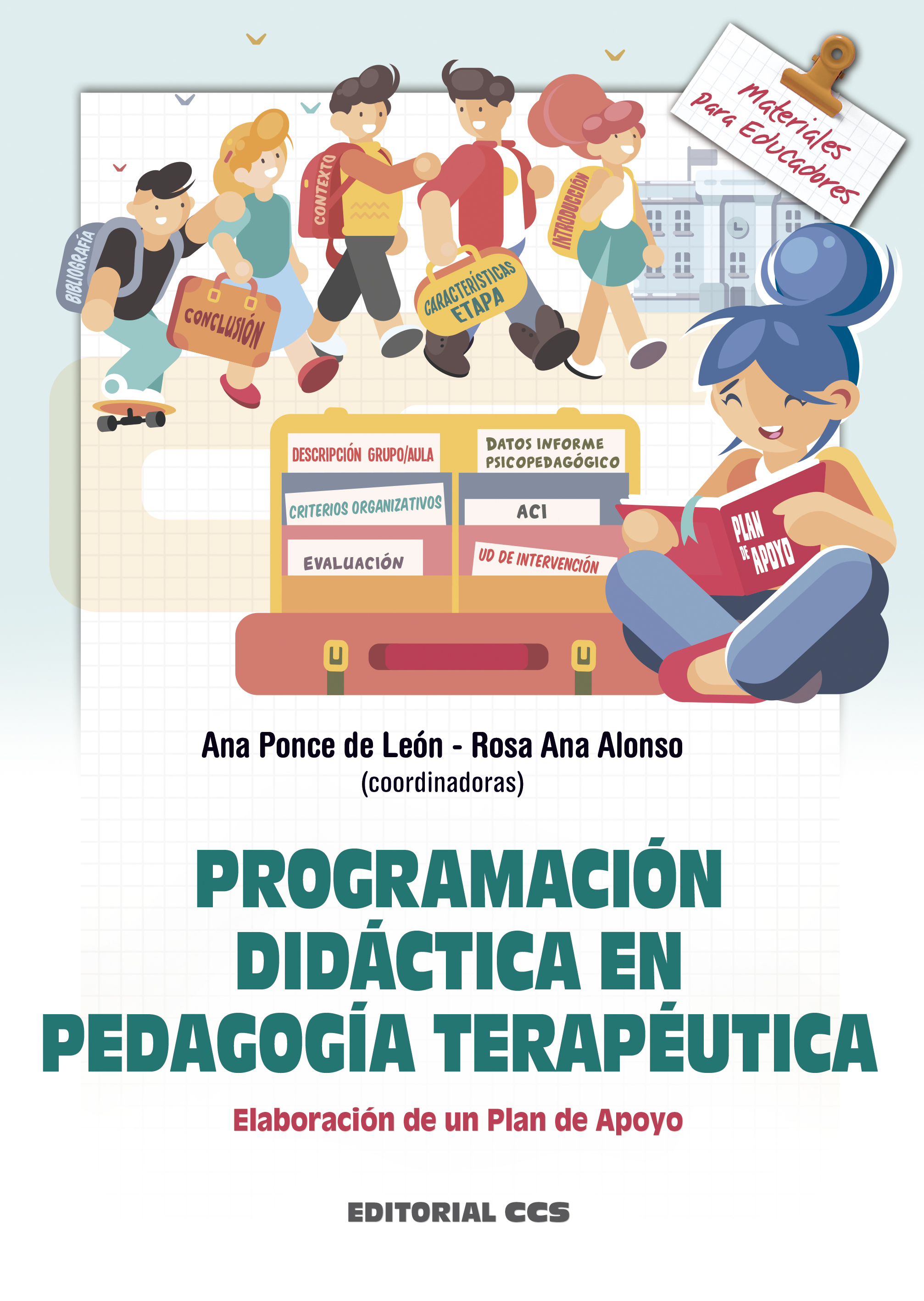 Editorial CCS - Libro: PROGRAMACIÓN DIDÁCTICA EN PEDAGOGÍA TERAPÉUTICA +  TARJETA USB